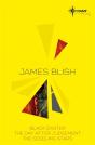 James Blish Sf Gateway Omnibus - Preview