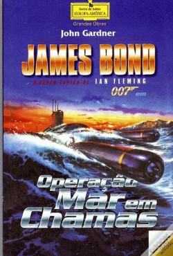 Capa do artigo James Bond - Operação Mar em Chamas
