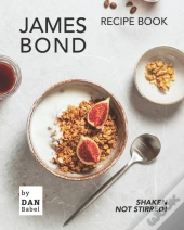 James Bond Recipe Book
