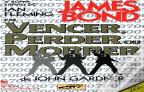 James Bond - vencer, Perder ou Morrer