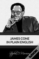 James Cone In Plain English