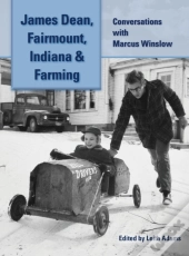 James Dean, Fairmount, Indiana & Farming (Hardback)
