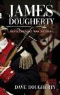 James Dougherty, Revolutionary War Soldier - Preview