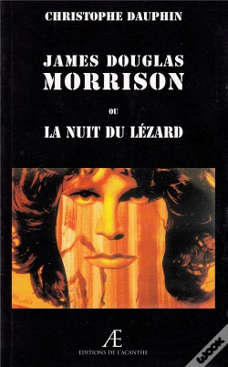 Capa do artigo James Douglas Morrison ; La Nuit Du Lézard