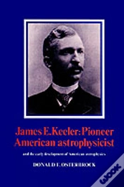 Capa do artigo James E. Keeler: Pioneer American Astrophysicist
