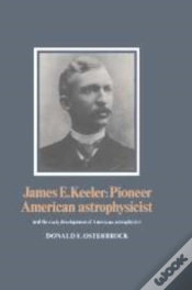 Capa do artigo James E. Keeler: Pioneer American Astrophysicist