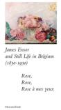 James Ensor And Stillife In Belgium: 1830-1930 - Preview