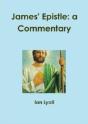 James' Epistle: A Commentary - Preview