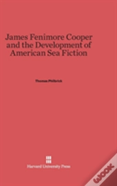 James Fenimore Cooper And The Development Of American Sea Fiction