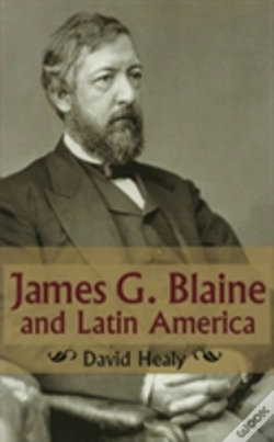 Capa do artigo James G.Blaine And Latin America