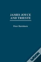 James Joyce And Trieste