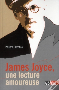 Capa do artigo James Joyce, Une Lecture Amoureuse