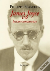 James Joyce, Une Lecture Amoureuse