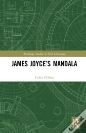 James Joyceâ€™S Mandala