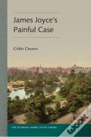 James Joyce'S Painful Case