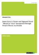 James Joyce'S Ulysses And Sigmund Freud