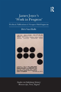James Joyce'S 'Work In Progress' - Preview