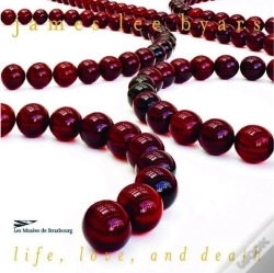 Capa do artigo James Lee Byars ; Life, Love And Death