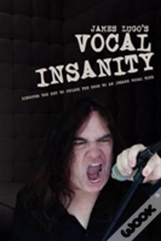 James Lugo'S Vocal Insanity