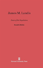 James M. Landis - Preview