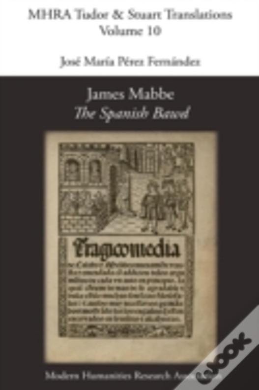 James Mabbe, 'The Spanish Bawd'