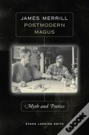 James Merrill, Postmodern Magus
