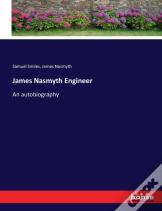James Nasmyth Engineer