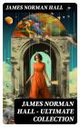James Norman Hall - Ultimate Collection - Preview