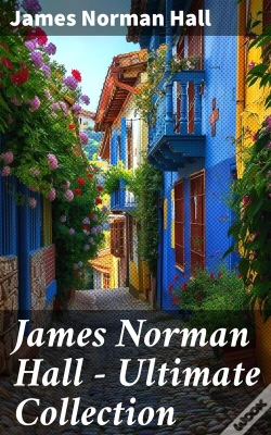 Capa do artigo James Norman Hall - Ultimate Collection