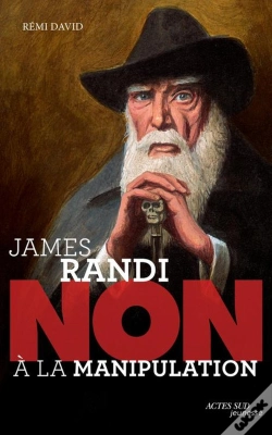 Capa do artigo James Randi : "Non À La Manipulation"