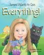 James Wants To See Everything - Preview