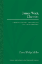 James Watt, Chemist - Preview