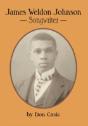 James Weldon Johnson: Songwriter - Preview