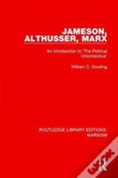 Jameson, Althusser, Marx (Rle Marxism)
