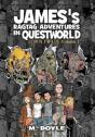 James'S Ragtag Adventures In Questworld - Preview