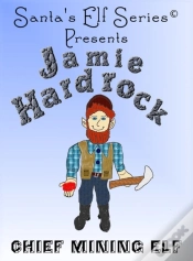 Capa do artigo Jamie Hardrock, Chief Mining Elf