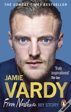 Capa do artigo Jamie Vardy: From Nowhere, My Story