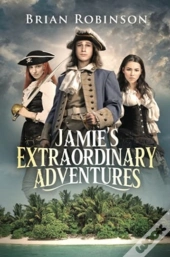 Jamie'S Extraordinary Adventures