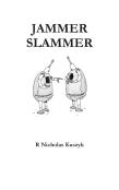 Jammer Slammer