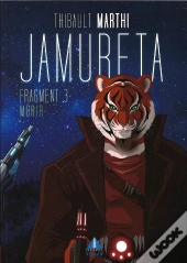 Jamureta Tome 3 : Mûrir