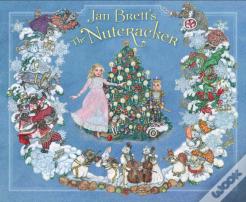 Jan Brett'S The Nutcracker
