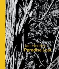 Jan Hendrix: Paradise Lost