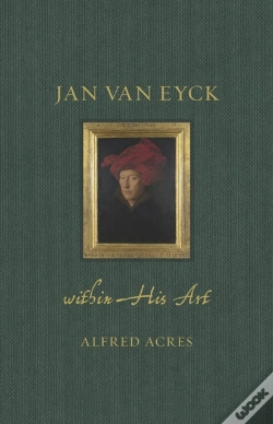 Capa do artigo Jan Van Eyck Within His Art