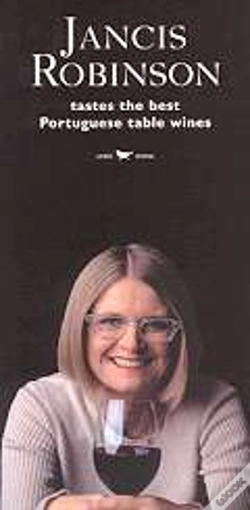 Capa do artigo Jancis Robinson Tastes The Best Portuguese Table Wines
