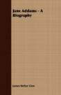 Jane Addams - A Biography - Preview