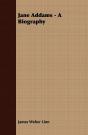 Jane Addams - A Biography - Preview
