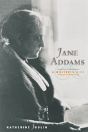 Jane Addams, A Writer'S Life - Preview