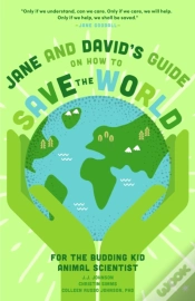 Capa do artigo Jane And Davidâ€™S Starter Guide To Saving The World