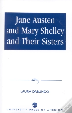Capa do artigo Jane Austen And Mary Shelley And Their Sisters