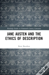 Jane Austen And The Ethics Of Description